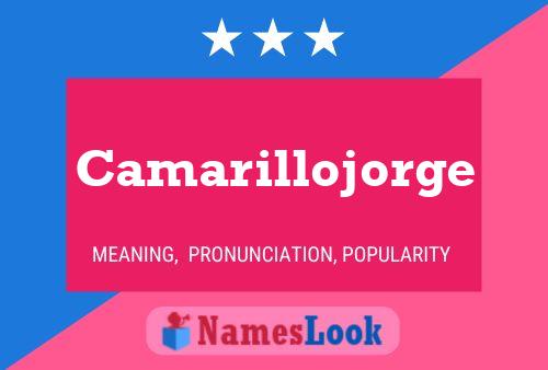 Camarillojorge Name Poster