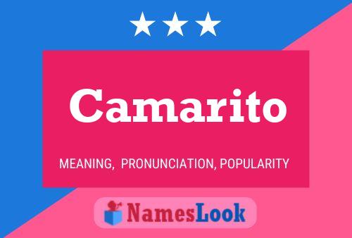 Camarito Name Poster