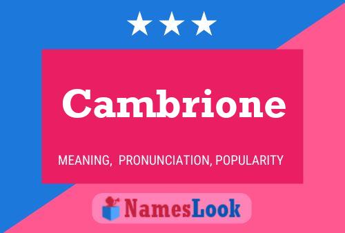 Cambrione Name Poster