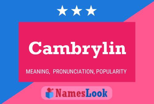 Cambrylin Name Poster