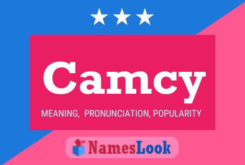 Camcy Name Poster