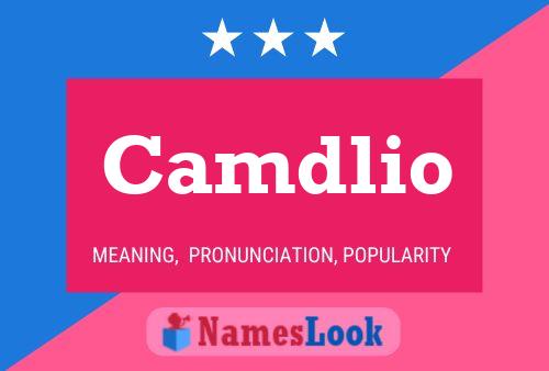 Camdlio Name Poster