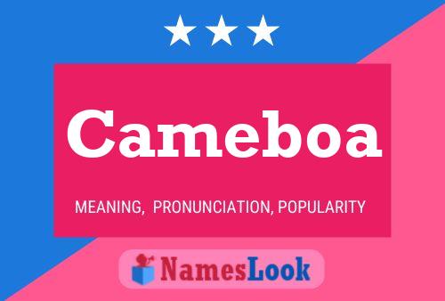 Cameboa Name Poster