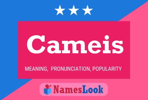 Cameis Name Poster