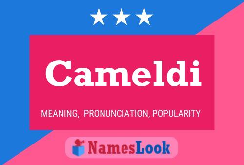 Cameldi Name Poster