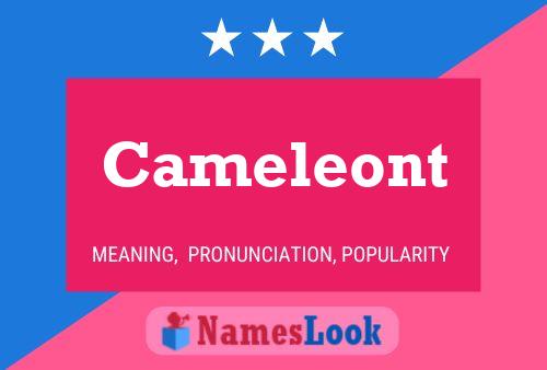 Cameleont Name Poster