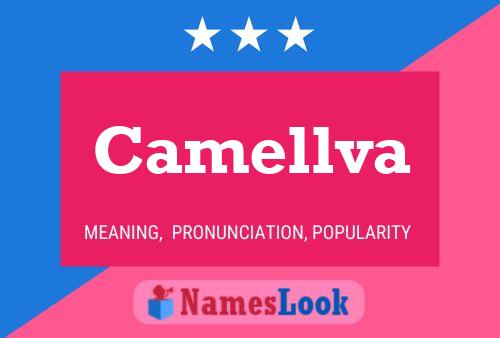 Camellva Name Poster