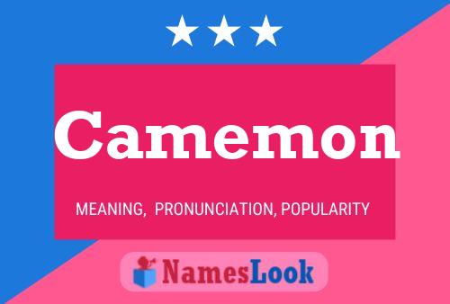 Camemon Name Poster