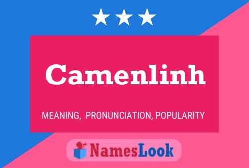 Camenlinh Name Poster