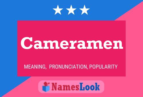 Cameramen Name Poster