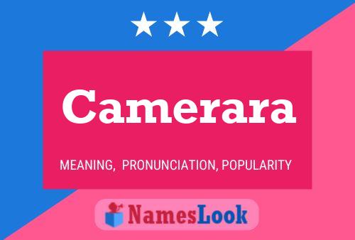 Camerara Name Poster