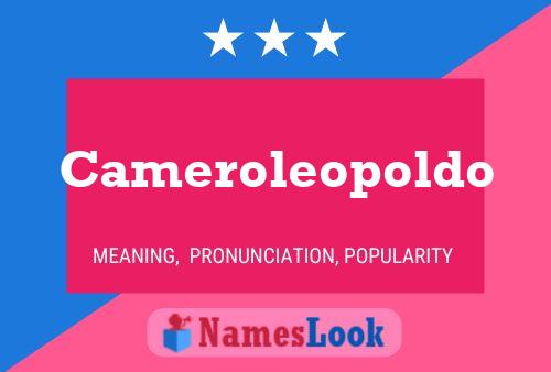 Cameroleopoldo Name Poster