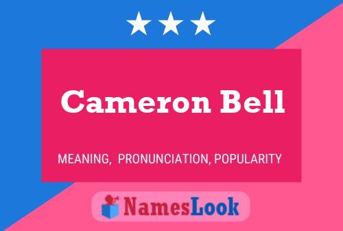 Cameron Bell Name Poster