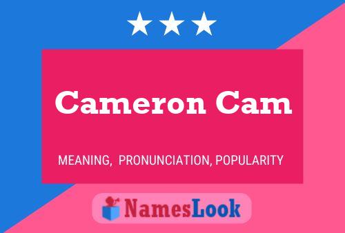 Cameron Cam Name Poster