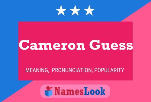 Cameron Guess Name Poster