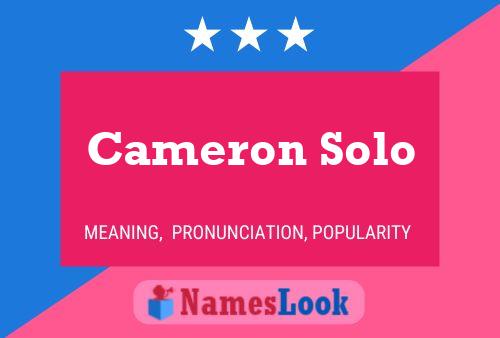 Cameron Solo Name Poster