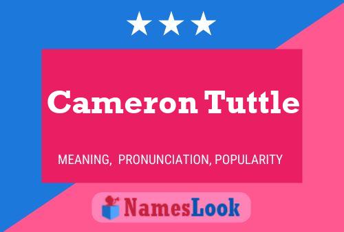 Cameron Tuttle Name Poster