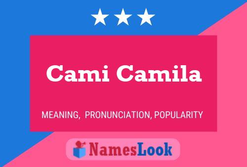 Cami Camila Name Poster