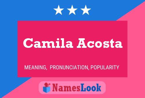 Camila Acosta Name Poster