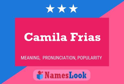 Camila Frias Name Poster