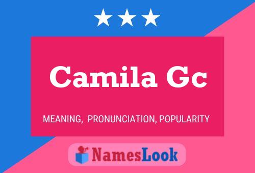 Camila Gc Name Poster