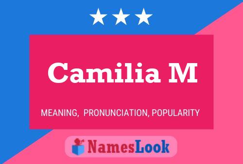 Camilia M Name Poster