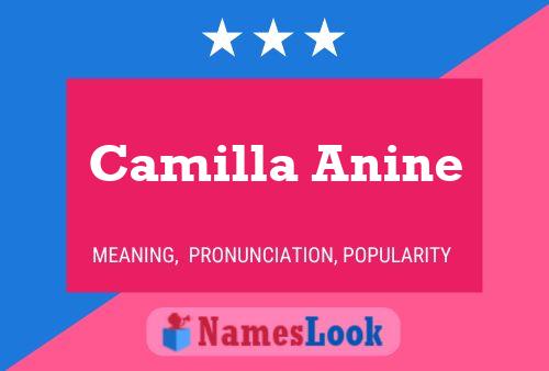 Camilla Anine Name Poster