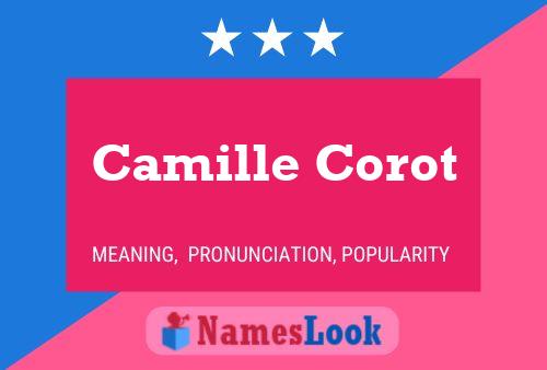 Camille Corot Name Poster