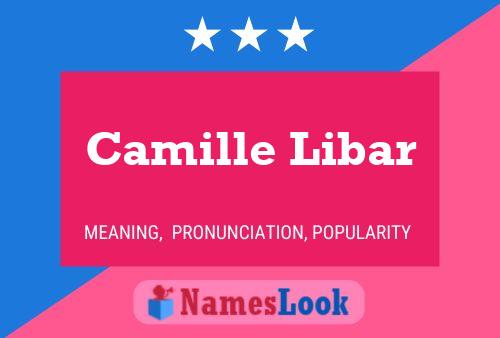 Camille Libar Name Poster