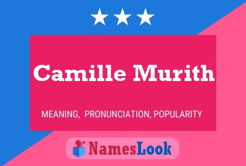 Camille Murith Name Poster