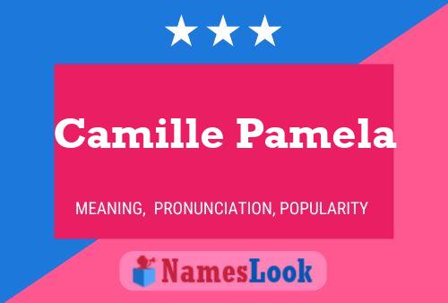 Camille Pamela Name Poster