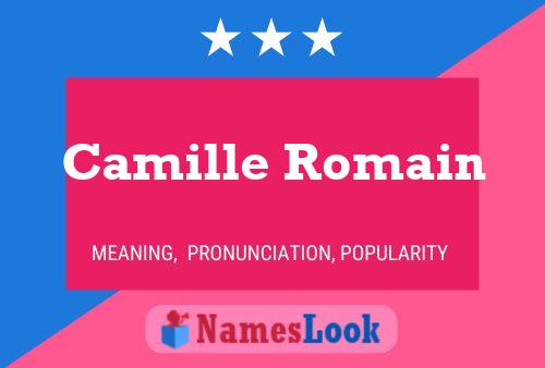 Camille Romain Name Poster