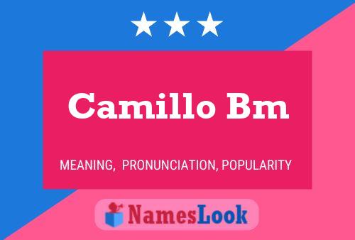 Camillo Bm Name Poster