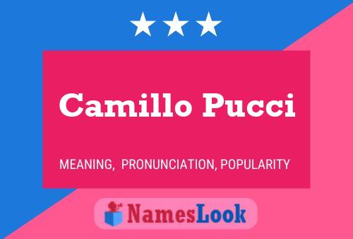 Camillo Pucci Name Poster