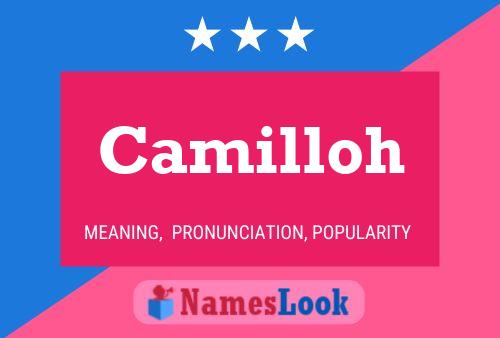 Camilloh Name Poster