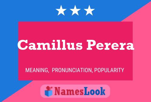 Camillus Perera Name Poster