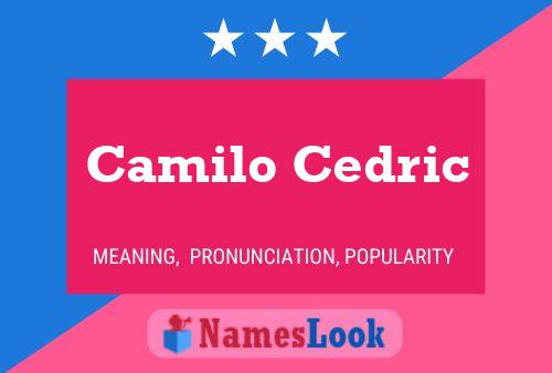 Camilo Cedric Name Poster