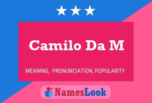 Camilo Da M Name Poster