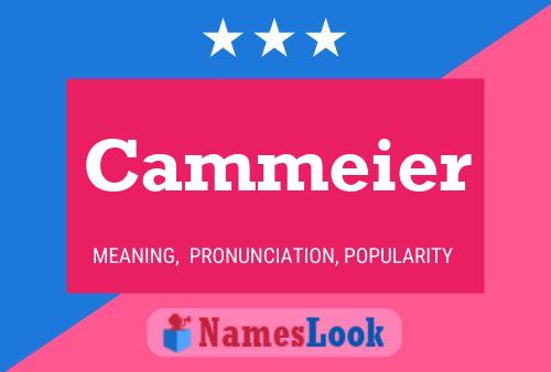 Cammeier Name Poster