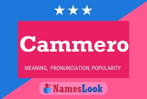 Cammero Name Poster