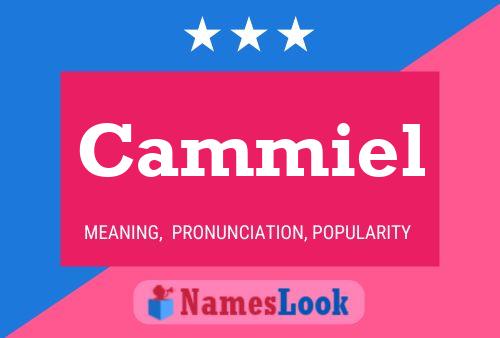 Cammiel Name Poster