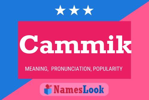 Cammik Name Poster