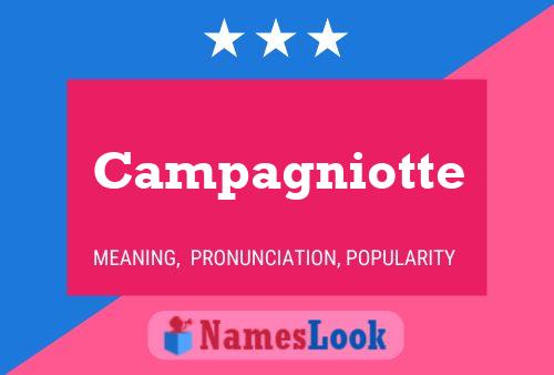 Campagniotte Name Poster