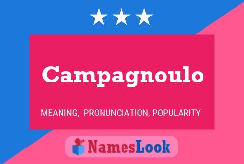 Campagnoulo Name Poster