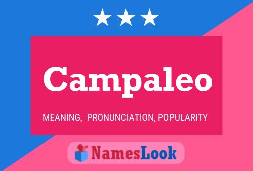 Campaleo Name Poster