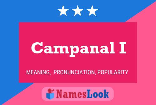 Campanal I Name Poster