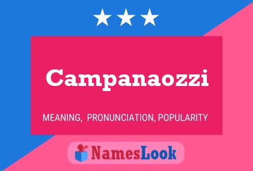 Campanaozzi Name Poster