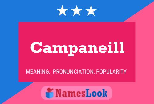 Campaneill Name Poster