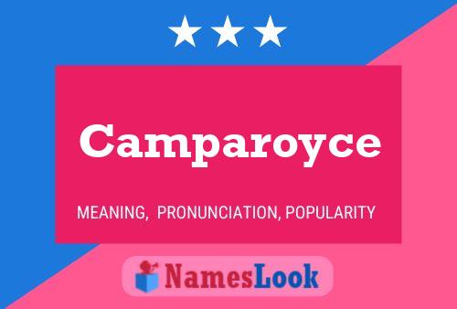 Camparoyce Name Poster