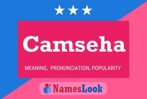 Camseha Name Poster